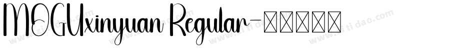 MOGUxinyuan Regular字体转换
